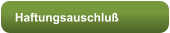 Haftungsauschluß